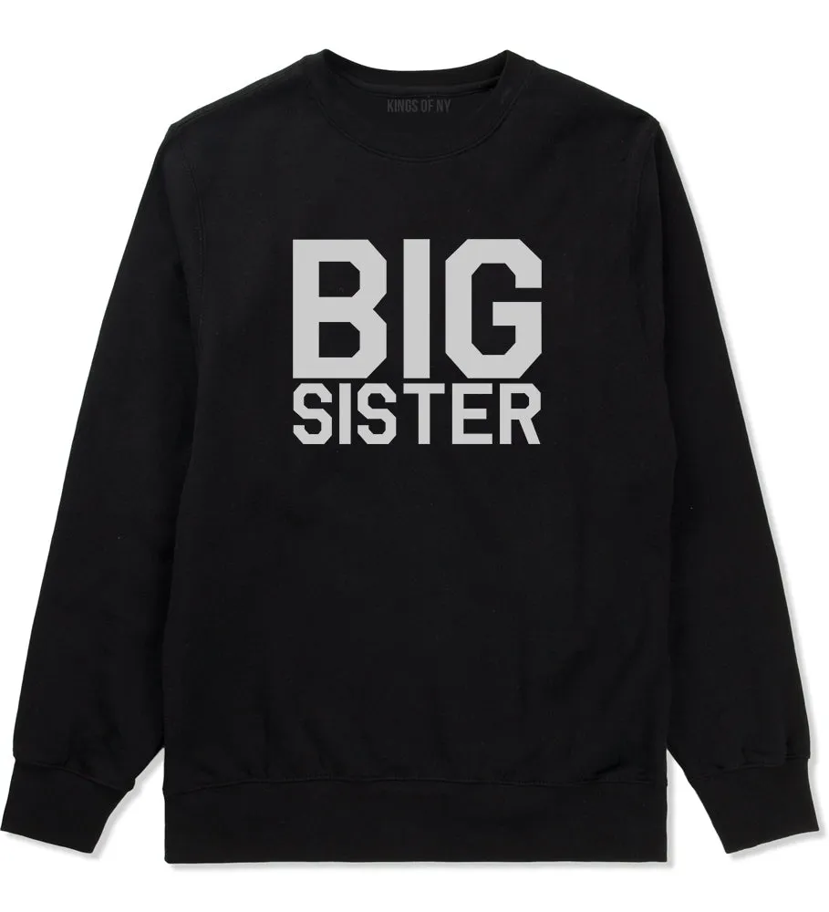 Big Sister Mens Crewneck Sweatshirt